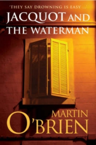 Jacquot and the Waterman