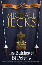 Butcher of St Peter's (Last Templar Mysteries 19)