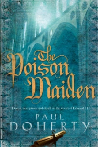 Poison Maiden (Mathilde of Westminster Trilogy, Book 2)
