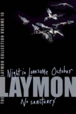 Richard Laymon Collection Volume 16: Night in the Lonesome October & No Sanctuary
