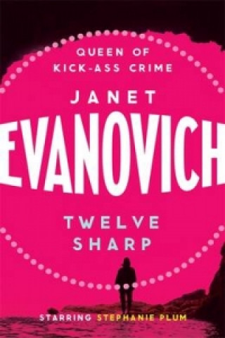 Twelve Sharp (Janet Evanovich)(Brožovaná)