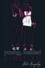 Young, Loaded and Fabulous