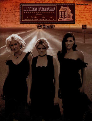 Dixie Chicks -- Home