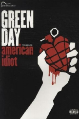 Green Day -- American Idiot