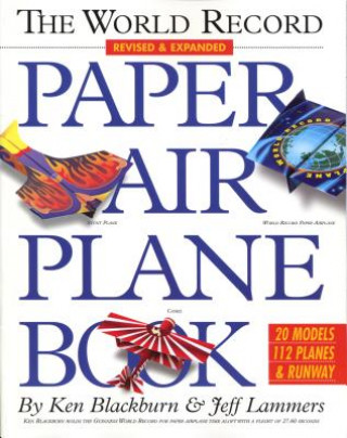 World Record Paper Airplane Book