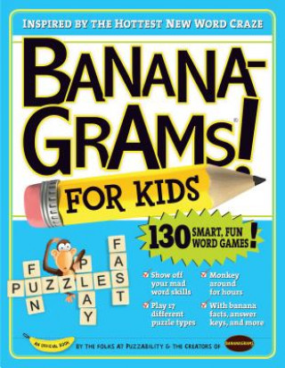 Bananagrams! for Kids (Joe Edley,Rena Nathanson,Abe Nathanson)(Brožovaná)