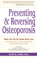 Preventing and Reversing Osteoporosis