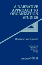 Narrative Approach to Organization Studies