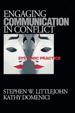 Engaging Communication in Conflict