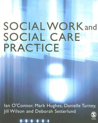 Social Work and Social Care Practice