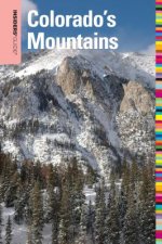 Insiders' Guide (R) to Colorado's Mountains