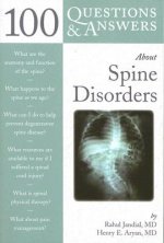 100 Questions  &  Answers About Spine Disorders