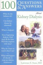 100 Questions  &  Answers About Kidney Dialysis