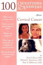 100 Questions & Answers About Cervical Cancer