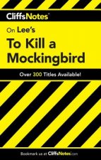 CliffsNotes on Lee's To Kill a Mockingbird