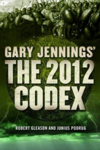 Gary Jennings' the 2012 Codex