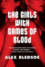 Girls with Games of Blood