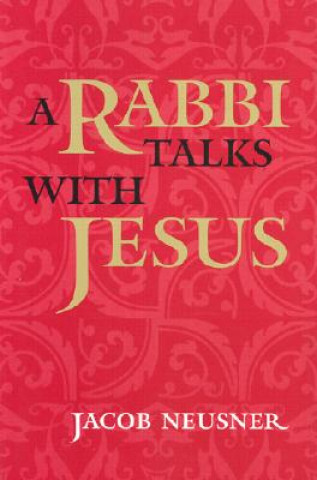 Rabbi Talks with Jesus