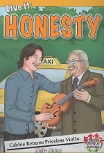 Live it: Honesty