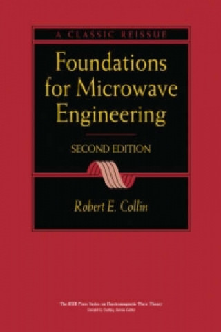 Foundations for Microwave Engineering 2e