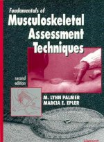 Fundamentals of Musculoskeletal Assessment Techniques