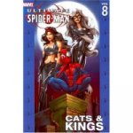 Ultimate Spider-man Vol.8: Cats & Kings