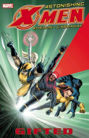 Astonishing X-men Vol.1: Gifted