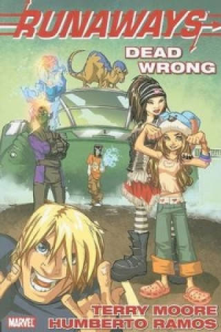 Runaways: Dead Wrong