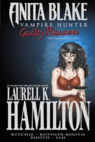 Anita Blake, Vampire Hunter: Guilty Pleasures - The Complete Edition