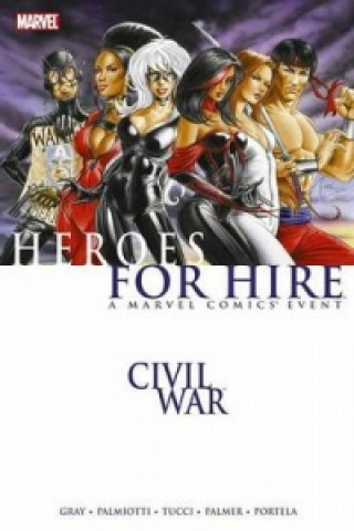 Civil War: Heroes For Hire