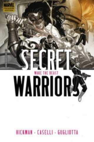 Secret Warriors Vol.3: Wake The Beast
