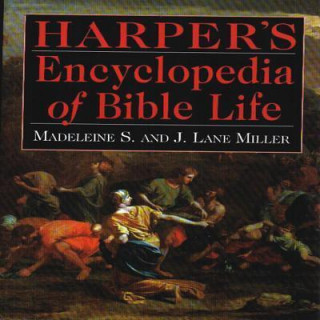 Harper's Encyclopedia of Bible Life