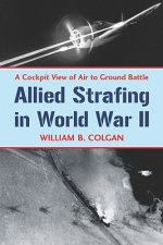 Allied Strafing in World War II