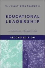 Jossey-Bass Reader on Educational Leadership