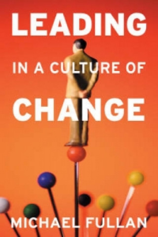 Leading in a Culture of Change Paperback Set