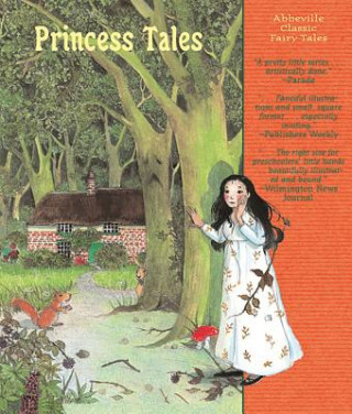 Princess Tales (boxed Set Inc Cinderella, the Princess and the Pea, Snow White and the Seven Dwarfs and Sleeping Beauty)