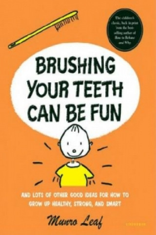 Brushing Your Teeth Can be Fun