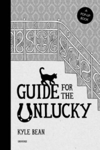 Guide for the Unlucky