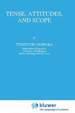 Tense, Attitudes, and Scope