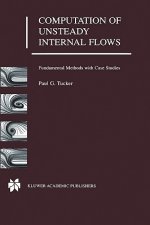 Computation of Unsteady Internal Flows