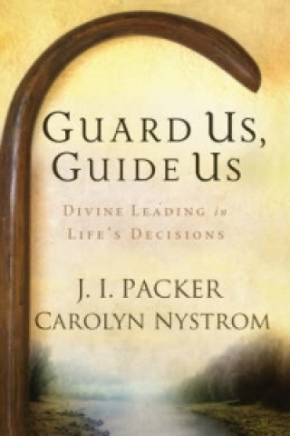 Guard Us, Guide Us