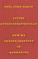 Living Autobiographically