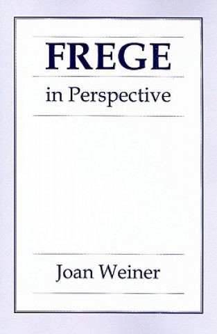 Frege in Perspective