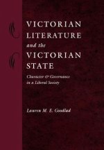 Victorian Literature and the Victorian State