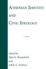 Athenian Identity and Civic Ideology