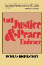 Until Justice and Peace Embrace