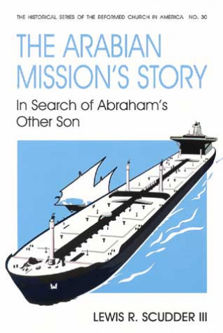 Arabian Missions Story