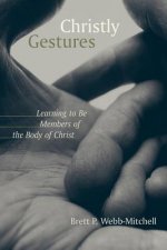 Christly Gestures