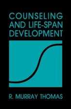 Counseling and Life-Span Development