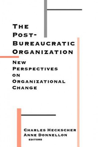 Post-Bureaucratic Organization